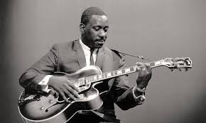 The Thumb of Genius: Wes Montgomery and the Velvet Revolution of the Jazz Guitar
